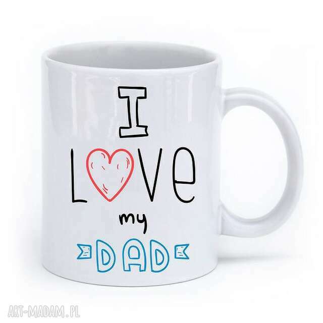 Kubek na prezent I LOVE my DAD 0303