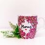 Pracownia Szafran dzień matki ręcznie malowany z motywem kwiatów magnolii i napisem: mamuś kubek do kawy kubki