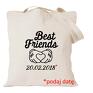 Manufaktura Koszulek torba z nadrukiem dla przyjaciółki, psiapsi, kumpeli koleżanka bff