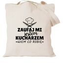 Torba z nadrukiem dla kucharza kucharki, prezent najlepsza, gotowanie, urodziny