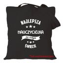 Torba z nadrukiem dla wychowawczyni, prezent dzień nauczyciela, zakończenie roku