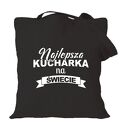 Torba z nadrukiem dla kucharza kucharki, prezent najlepsza, gotowanie, urodziny