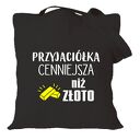 Torba z nadrukiem dla przyjaciółki, psiapsi, kumpeli, prezent, urodziny, BFF, best