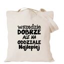 Torba z nadrukiem, prezent najlepsza pielęgniarka, oddziałowa, położna