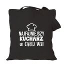 Torba z nadrukiem dla kucharza kucharki, prezent najlepsza, gotowanie, urodziny