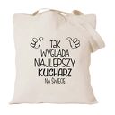 Torba z nadrukiem dla kucharza kucharki, prezent najlepsza, gotowanie, urodziny