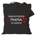 z nadrukiem mamy, prezent urodziny, dzień matki, święta, torby na zakupy dla mamusi