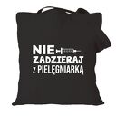 Torba z nadrukiem, prezent najlepsza pielęgniarka, oddziałowa, położna