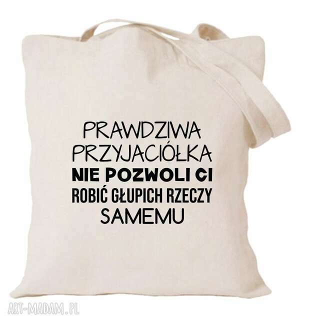 Torba z nadrukiem dla przyjaciółki, psiapsi, kumpeli, prezent, urodziny, BFF, best friends foreverW