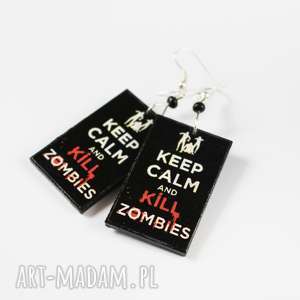 kolczyki decoupage keep calm and kill zombies