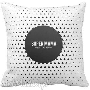 handmade poduszki poduszka super mama jest tylko jedna 6527