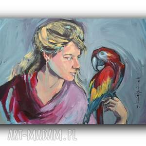 dziewczyna z papugą akryl na płótnie, kobieta, ptaki ornitologia natura
