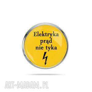 przypinka do klapy marynarki - elektryk, prezent dla męża, chłopaka