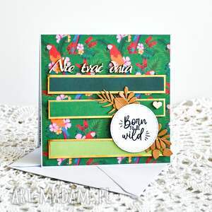 handmade scrapbooking kartki kartka uniwersalna - nie trać dnia