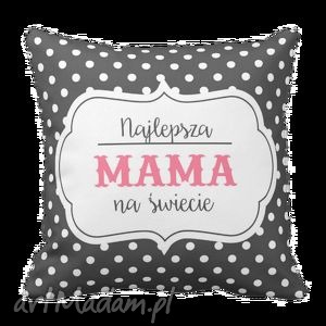 handmade poduszki poduszka najlepsz mama na świecie dzień matki 6227