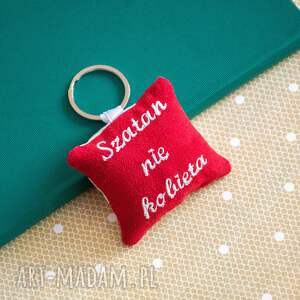 brelok - szatan nie kobieta niej, no waste haftowany kluczy żart