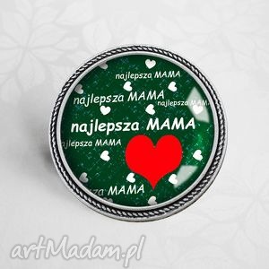 broszka przypinka - najlepsza mama, matki mamy, prezent, dzień, napisy