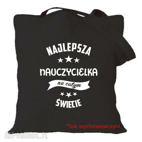 torba z nadrukiem dla nauczycielki, wychowawczyni, prezent dzień nauczyciela