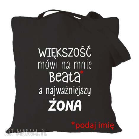 Torba z nadrukiem dla żony - prezent od męża na urodziny i święta