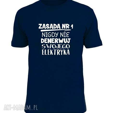 Koszulka z nadrukiem dla elektryka - najlepszy prezent do pracy