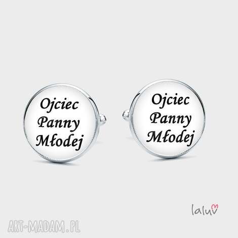 Spinki do mankietów OJCIEC PANNY MŁODEJ - ręcznie robione ślubne, prezent