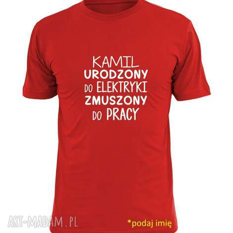 koszulka z nadrukiem dla elektryka, prezent najlepszy elektryk pracy