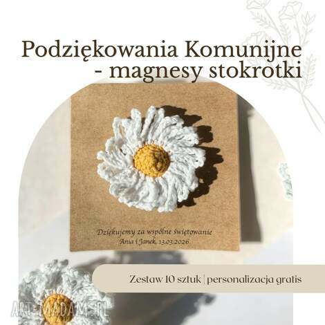 szydełkowa stokrotka - 10 sztuk wyjątkowe podziękowanie dla gości komunijnych