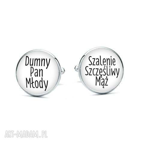 Spinki do mankietów DUMNY PAN MŁODY - handmade prezent na ślub, srebrna baza