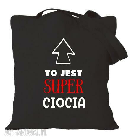 Torba z nadrukiem dla cioci - prezent na urodziny i święta