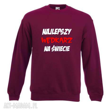 Bluza z nadrukiem dla wędkarza - ręcznie wykonany prezent