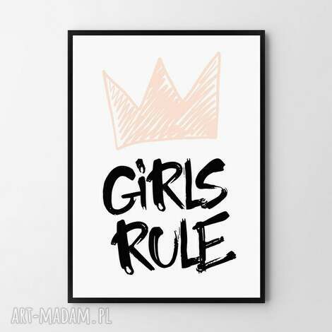 plakat obraz girls rule 50x70 cm b2, dom dziecko, grafika