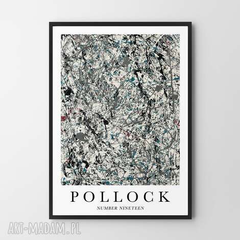 plakat pollock number nineteen abstrakcja - format 30x40 cm