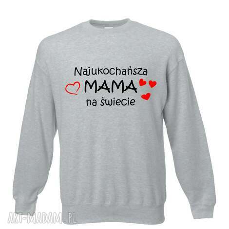 Bluza z nadrukiem "Najlepsza MAMA, będę mamą" - prezent dla mamy