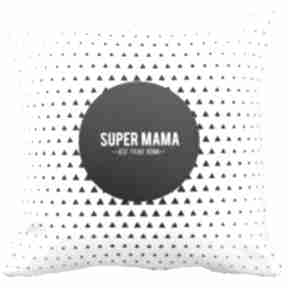 Poduszka super mama jest tylko jedna 6527 art mini, prezent