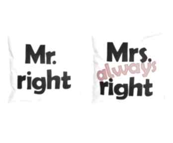 Mr right mrs always ślub ziarka bawełna, filc, litery, napis, poduszka