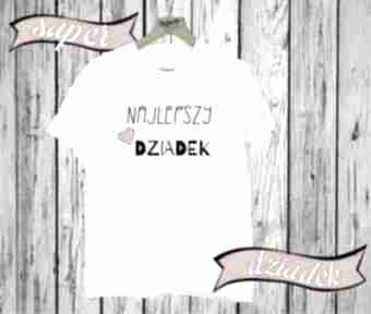 Koszulka z nadrukiem dla dziadka, mężczyzny, prezent dziadek manufaktura koszulek, t-shirt