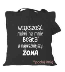 Pomysł na świąteczny prezent! Torba z nadrukiem dla żony, żonki, od męża, urodziny, święta