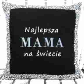 Poduszka prezent najlepsza mama na świecie