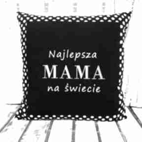 prezent najlepsza na świecie poduszki majunto, dzień mamusia, matka, mamy