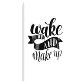 na płótnie - wake up and make 50x70 cm 56835 vaku dsgn obraz, napis, makijaż, minimalizm