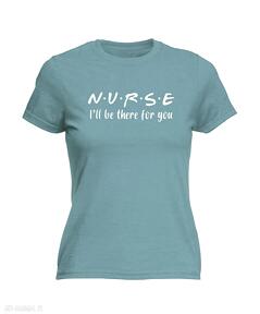 Koszulka z nadrukiem dla pielęgniarki, prezent najlepsza, oddziałowa, położna, urodziny