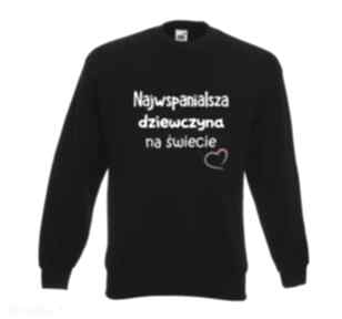 Bluza z nadrukiem dla dziewczyny, kobiety, żony, siostry, prezent, walentynki, dzień kobiet