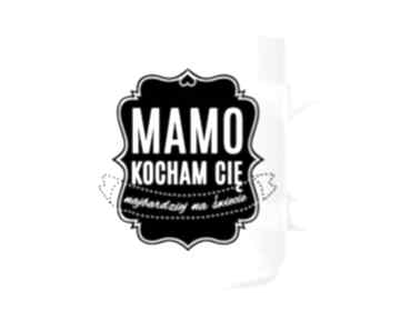 Kubek mamo kocham cię kubki tailor made dla niej, dzień, kawa, herbata, prezent