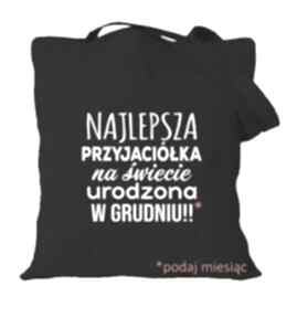 Torba z nadrukiem dla psiapsi, kumpeli, urodziny, bff, best forever manufaktura koszulek