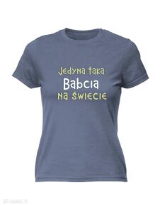 z nadrukiem dla babci, najlepsza babcia - dzień urodziny, święta koszulki manufaktura koszulek