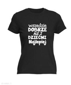 Prezenty na święta! Koszulka z nadrukiem dla mamy, prezent najlepsza, dzień matki, urodziny