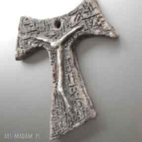 Krzyż „ franciszkańska tauka” dom santin cramika, rytowany, unikatowy