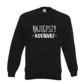 Bluza z nadrukiem dla kucharza, prezent najlepszy kucharz, urodziny, restauracja, gastronomia