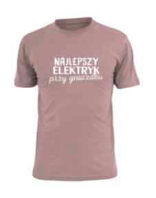 Pomysł na upominek święta: koszulka z nadrukiem dla elektryka, prezent najlepszy elektryk