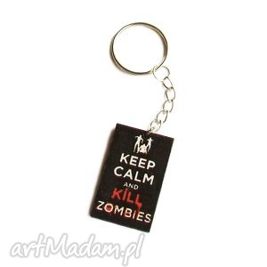brelok keep calm and kill zombies, decoupage